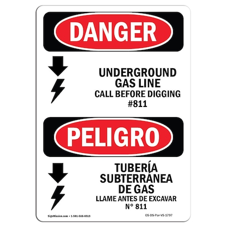 Signmission OSHA Sign, 24" Height, Rigid Plastic, Underground Gas Line Call No. 811 Spanish, 1824-VS-1797 OS-DS-P-1824-VS-1797